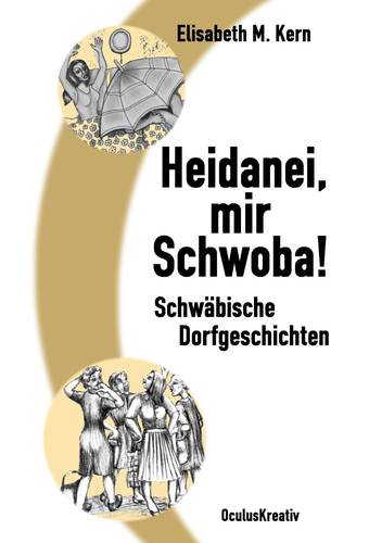Heidanei, mir Schwoba